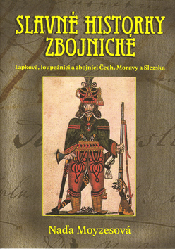 Slavné historky zbojnické