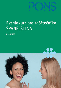 Rychlokurz pro začátečníky - Španělština + CD