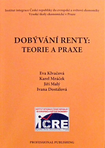 Dobývání renty: teorie a praxe