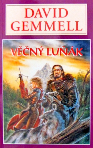 Věčný Luňák - David Gemmell