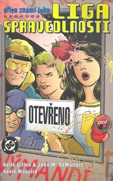 Kniha Dříve známí jako Liga spravedlnosti