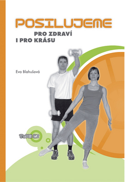 Posilujeme pro zdraví i pro krásu