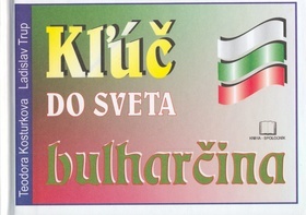 Kniha Kľúč do sveta bulharčina