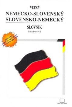 Veľký nemecko-slovenský slovensko-nemecký slovník