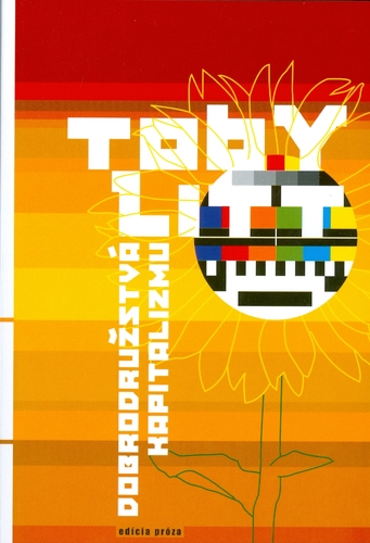 Kniha Dobrodružstvá kapitalizmu - Toby Litt,neuvedený