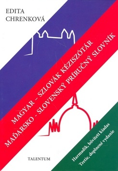Magyar - szlovák kéziszótár Maďarsko - slovenský príručný slovník