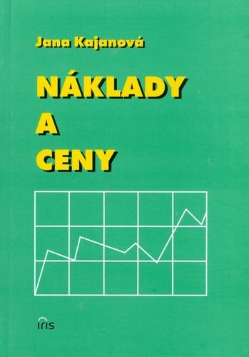 Kniha Náklady a ceny - Jana Kajanova,neuvedený