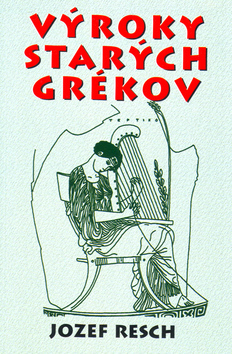 Výroky starých grékov