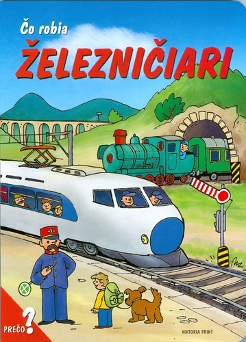 Čo robia železničiari