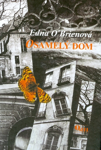 Kniha Osamelý dom - Edna O´Brienova,Kveta Daškova