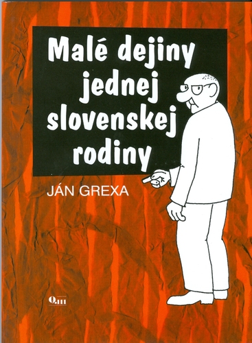 Kniha Malé dejiny jednej slovenskej rodiny