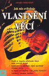 Kniha Jak nás ovlivňuje vlastnění věcí