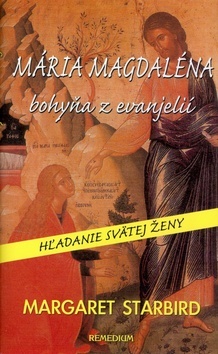 Kniha Mária Magdaléna bohyňa z evanjelií