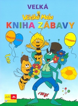Včielka Maja - Veľká kniha zábavy