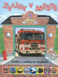 Zvuky v meste - Kniha s reálnymi zvukmi!