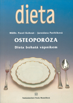 Osteoporóza - Pavel Kohout