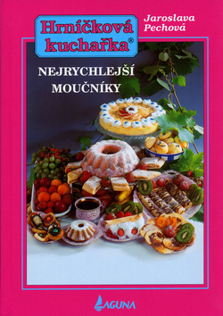 Nejrychlejší moučníky - 10.vydání