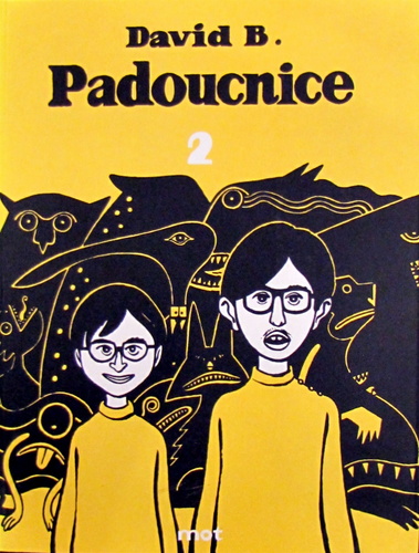 Padoucnice 2 - David B.