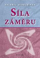 Síla záměru (Sinelnikov)