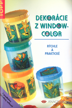 Kniha Dekorácie z windowcolor - Heim Gisela