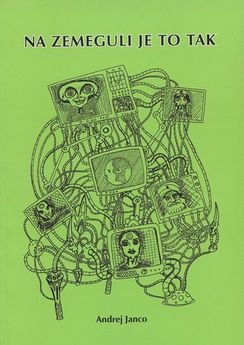 Kniha Na zemeguli je to tak - Andrej Janco,Tomáš Janco