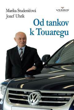 Kniha Od tankov k Touaregu - Marika Studeničová