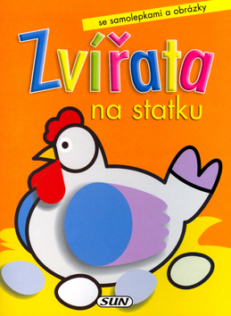 Zvířata na statku - Slepička se samolepkami