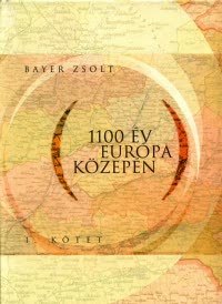1100 év Európa közepén 1. kötet