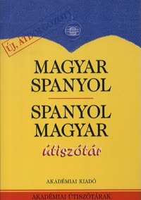 Magyar-Spanyol - Spanyol-Magyar útiszótár