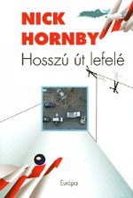 Hosszú út lefelé