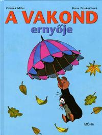 A vakond ernyője