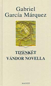 Tizenkét vándor novella