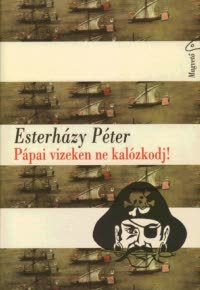 Pápai vizeken ne kalózkodj!