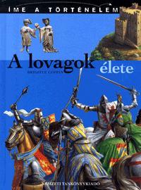 A lovagok élete