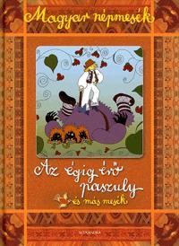 Magyar népmesék - Az égig érő paszuly és más mesék