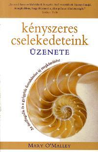 Kényszeres cselekedeteink üzenete