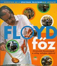 Floyd főz