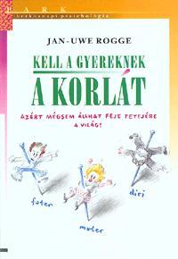 Kell a gyereknek a korlát