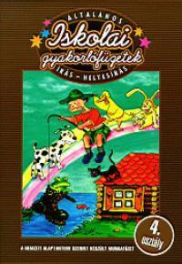 Általános iskolai gyakorlófüzetek - Írás-helyesírás 4. osztály