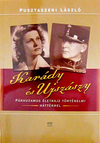 Karády és Ujszászy - László Pusztaszeri