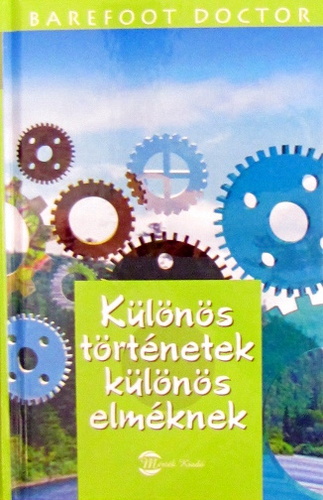 Különös történetek különös elméknek