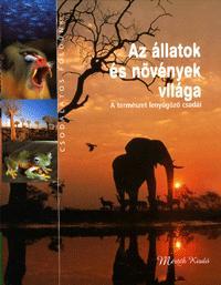 Az állatok és növények világa