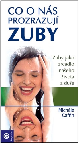 Kniha Co o nás prozrazují zuby