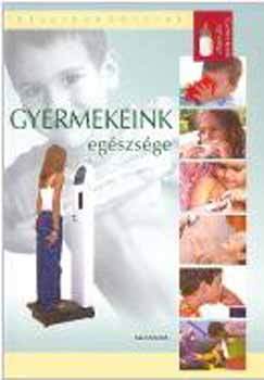 Gyermekeink egészsége