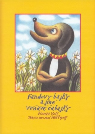 Fandovy bajky a jiné voňavé čabajky