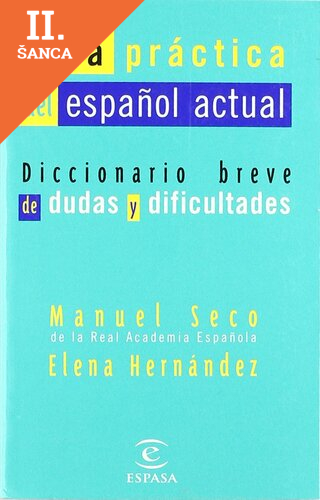Lacná kniha Guia Practica del Espanol Actual