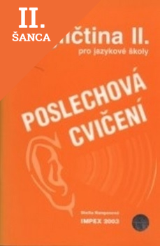 Lacná kniha Angličtina pro jazykové školy  II. Poslechová cvičení