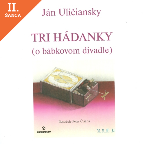 Lacná kniha Tri hádanky (o bábkovom divadle)