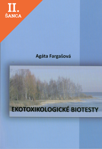 Lacná kniha Ekotoxikologické biotesty