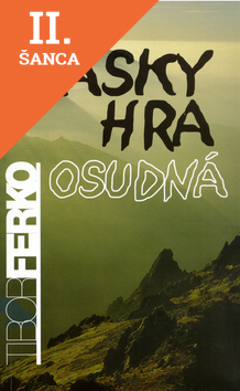 Lacná kniha Lásky hra osudná